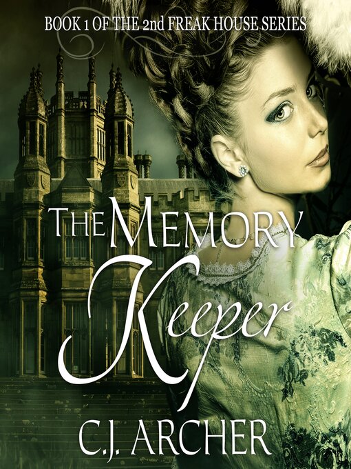 Title details for The Memory Keeper by C. J. Archer - Available